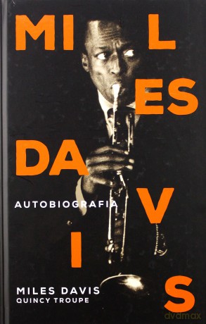 Miles Davis. Autobiografia - Miles Davis [KSIĄŻKA]