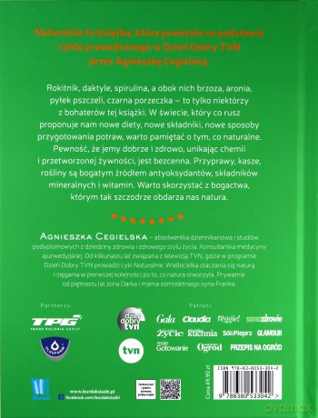 Naturalnie odkryj moc darów natury. Ciesz się zdrowiem i urodą - Agnieszka Cegielska [KSIĄŻKA]