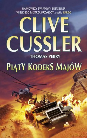 Piąty kodeks Majów - Clive Cussler [KSIĄŻKA]