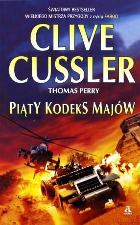Piąty kodeks Majów - Clive Cussler [KSIĄŻKA]