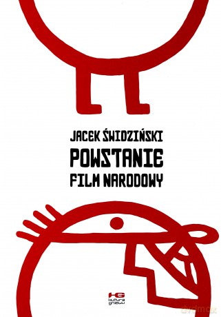 Powstanie. Film narodowy - Jacek Świdziński [KOMIKS]