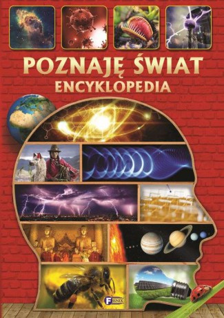 Poznaję świat. Encyklopedia [KSIĄŻKA]