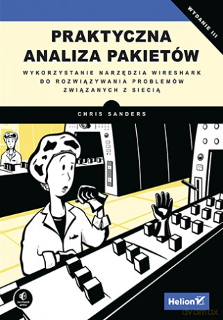 Praktyczna analiza pakietów - Chris Sanders [KSIĄŻKA]
