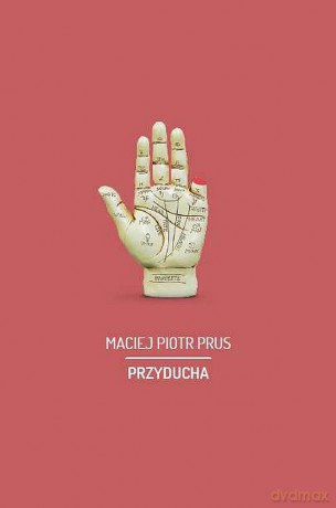 Przyducha - Maciej Piotr Prus [KSIĄŻKA]