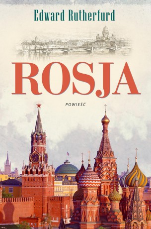 Rosja - Edward Rutherfurd [KSIĄŻKA]