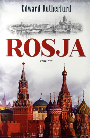 Rosja - Edward Rutherfurd [KSIĄŻKA]