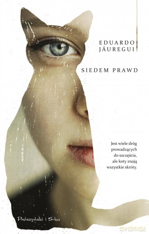 Siedem prawd - Eduardo Jauregui [KSIĄŻKA]