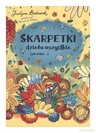 Skarpetki. Dzieła wszystkie jak dotąd Pakiet - Justyna Bednarek [KSIĄŻKA]