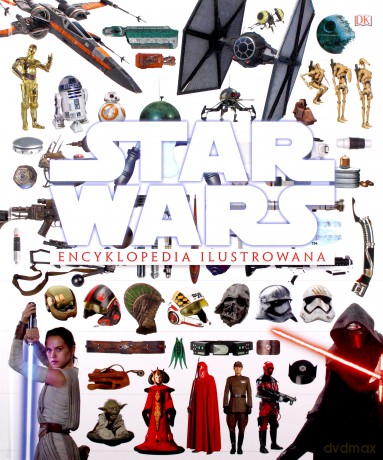 Star Wars encyklopedia ilustrowana (Gwiezdne Wojny) - Tricia Baar [KSIĄŻKA]