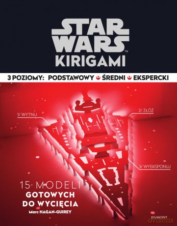 Star Wars Kirigami (Gwiezdne Wojny) - Marc Hagan-Guirey [KSIĄŻKA]