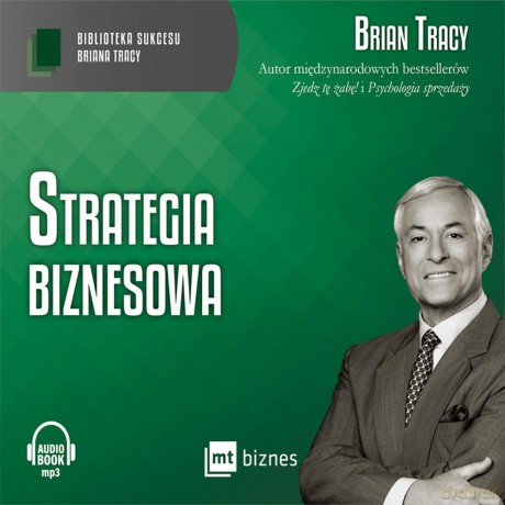 Strategia biznesowa - Brian Tracy [AUDIOBOOK]