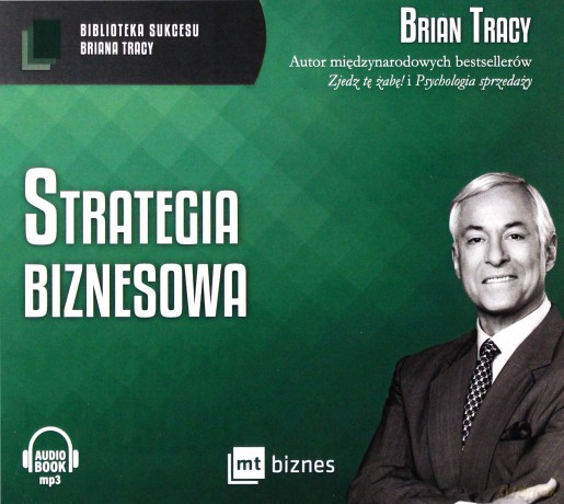 Strategia biznesowa - Brian Tracy [AUDIOBOOK]