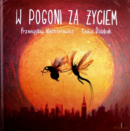W pogoni za życiem - Przemysław Wechterowicz [KSIĄŻKA]