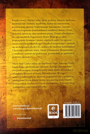 Duszo Chrystusowa Rozważania O Modlitwie - Marie Paule Curley [KSIĄŻKA]