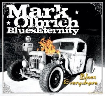 Mark Olbrich Blues Eternity: Blues Everywhere [CD]