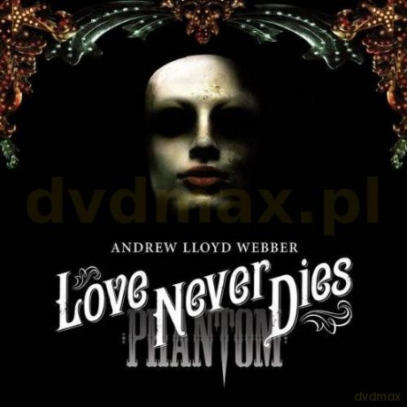 Love Never Dies (musical) soundtrack [2CD]