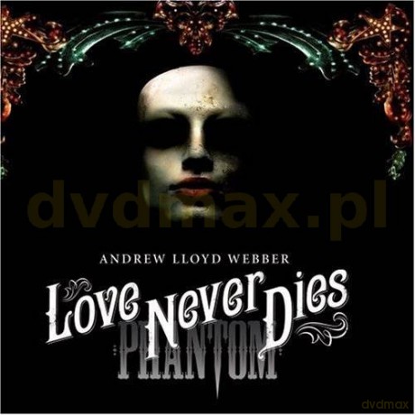 Musical: Love Never Dies Deluxe Soundtrack [BOX] [2CD]+[DVD]