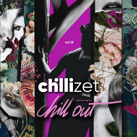 Chilli Zet - Nastaw Się Na Chill Out vol. 18 [2CD]