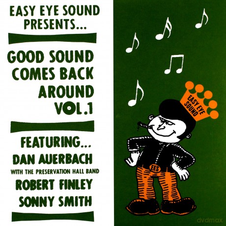 Dan Auerbach & Sonny Smith & Robert Finley: Good Sound Comes Back Around vol. 1 (RSD) [Winyl]