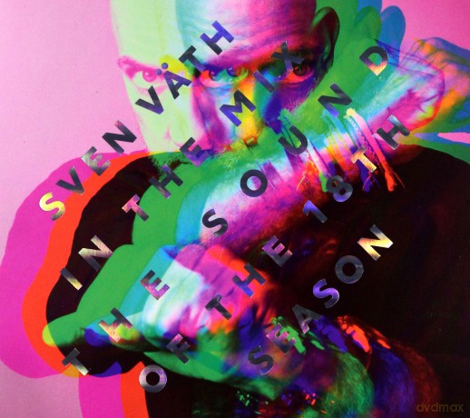 Sven Vath: Sound Of The 18th Season [2CD]
