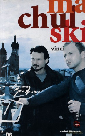 Vinci. Scenariusz - Juliusz Machulski [KSIĄŻKA]