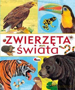 Zwierzęta świata - Robert Dzwonkowski [KSIĄŻKA]