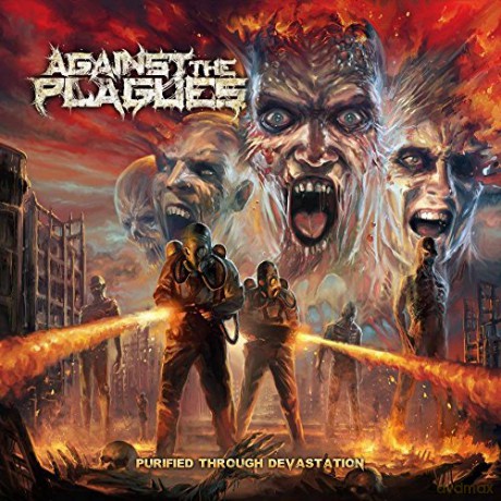 Against The Plagues: Purified Through Devastation [CD]