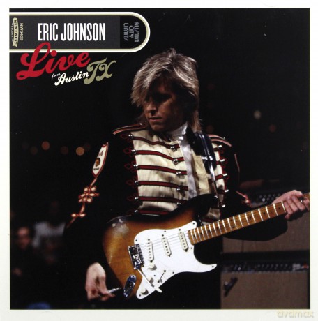 Eric Johnson: Live From Austin TX [CD]+[DVD]