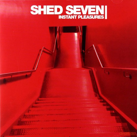 Shed Seven: Instant Pleasures [CD]