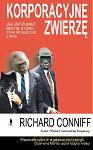 Korporacyjne zwierzę - Richard Conniff [książka]