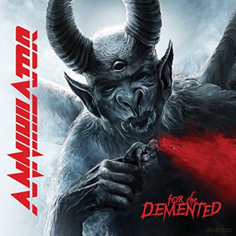 Annihilator: For The Demented [CD]