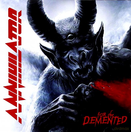 Annihilator: For The Demented [CD]