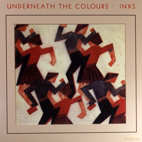 Inxs: Underneath The Colours (Remaster) [Winyl]