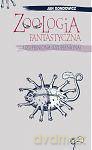 Zoologia fantastyczna uzupełniona - Jan Gondowicz [książka]