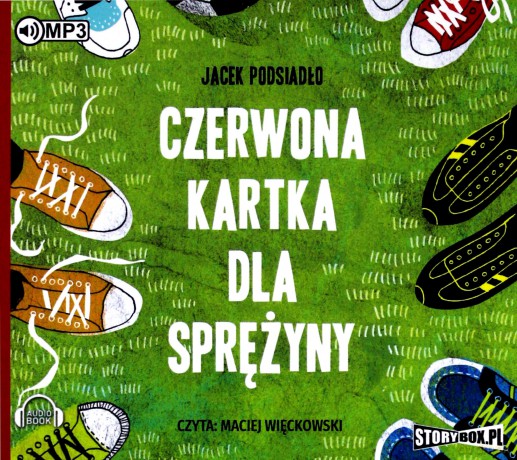 Czerwona kartka dla Sprężyny - Jacek Podsiadło [AUDIOBOOK]