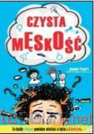 Czysta męskość - Jason Evert [KSIĄŻKA]