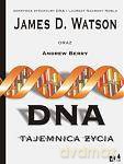 DNA. Tajemnica życia - James D. Watson [książka]
