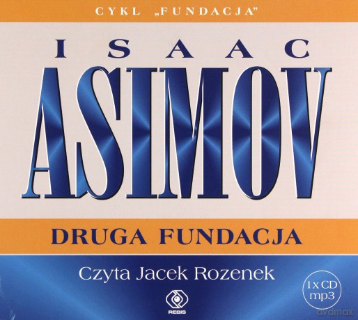 Druga Fundacja - Isaac Asimov [AUDIOBOOK]