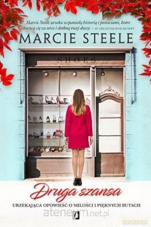 Druga szansa. Ciepła opowieść o miłości - Marcie Steele [KSIĄŻKA]