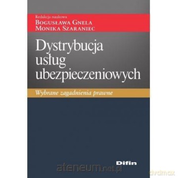 Dystrybucja usług ubezpieczeniowych [KSIĄŻKA]