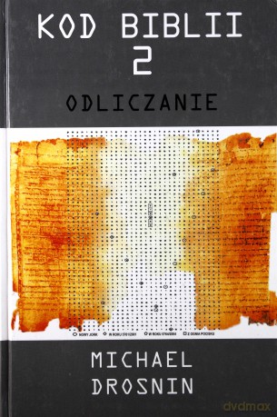 Kod Biblii 2: Odliczanie - Michael Drosnin [książka]