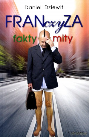 Franczyza. Fakty i mity - Daniel Dziewit [KSIĄŻKA]