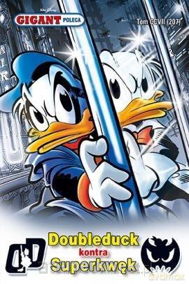 Gigant Poleca (Tom 207) Doubleduck kontra Superkwęk [KOMIKS]