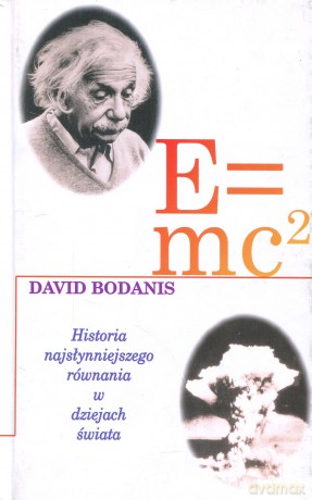 E = mc2 - David Bodanis [książka]