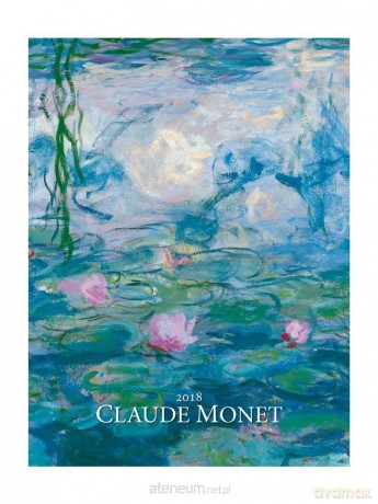Kalendarz 2018 Wieloplanszowy Claude Monet [KALENDARZ]