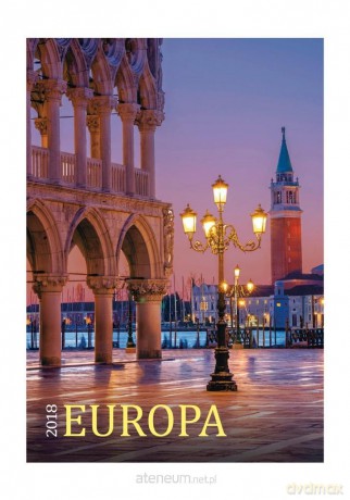 Kalendarz 2018 Wieloplanszowy Europa [KALENDARZ]