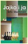 Jajko i ja - Betty MacDonald [książka]