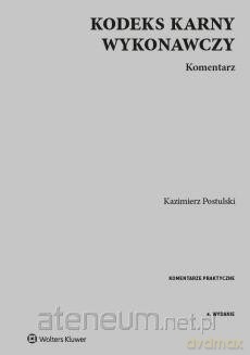 Kodeks karny wykonawczy. Komentarz [KSIĄŻKA]