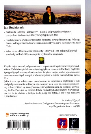 Kwitnąca pustynia. Jan Budziaszek w Ziemi Świętej - Jan Budziaszek [KSIĄŻKA]