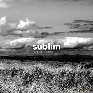 Sublim: Summerends [CD]